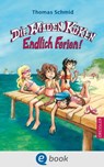 Die Wilden Küken 3. Endlich Ferien! - Thomas Schmid - 9783862727636