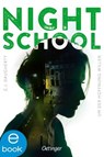 Night School 4. Um der Hoffnung willen - C.J. Daugherty - 9783862742257