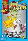 Olchi-Detektive 2. Rote Karte für Halunken - Erhard Dietl ; Barbara Iland-Olschewski - 9783862742394