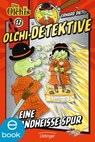 Olchi-Detektive 12. Eine brandheiße Spur - Erhard Dietl ; Barbara Iland-Olschewski - 9783862743964
