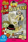 Olchi-Detektive 22. Zombie-Attacke! - Erhard Dietl ; Barbara Iland-Olschewski - 9783862746651
