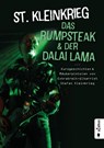 Das Rumpsteak und der Dalai Lama ... Kurzgeschichten und Räuberpistolen von Extrabreit-Gitarrist Stefan Kleinkrieg - St. Kleinkrieg - 9783862825967