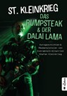 Das Rumpsteak und der Dalai Lama … Kurzgeschichten und Räuberpistolen von Extrabreit-Gitarrist Stefan Kleinkrieg - St. Kleinkrieg - 9783862825981