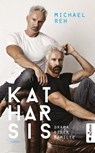 Katharsis. Drama einer Familie - Michael Reh - 9783862827459