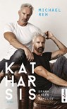 Katharsis. Drama einer Familie - Michael Reh - 9783862827473