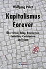 Kapitalismus Forever - Wolfgang Pohrt - 9783862870325