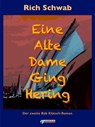 Eine Alte Dame Ging Hering - Rich Schwab - 9783862871889