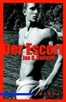 Der Escort - Jan R Holland - 9783863000073