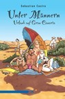 Unter Männern - Urlaub auf Gran Canaria - Sebastian Castro - 9783863000233
