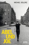Abel und Joe - Michael Sollorz - 9783863003807