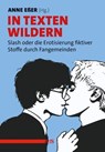 In Texten wildern - Vera Cuntz-Leng ; David M. Halperin ; Denise Labahn ; Melanie Melanie Babenhauserheide - 9783863003937