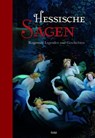 Hessische Sagen -  - 9783863130305