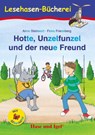 Hotte, Unzelfunzel und der neue Freund / Silbenhilfe - Anne Steinwart - 9783863161651