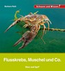 Flusskrebs, Muschel und Co. - Barbara Rath - 9783863164669