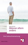 Männer altern anders - Eckart Hammer - 9783863214777