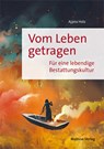 Vom Leben getragen - Ajana Holz - 9783863215361