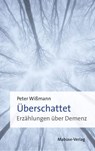 Überschattet - Peter Wißmann - 9783863216856
