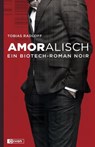 Amoralisch - Tobias Radloff - 9783863270339