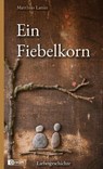 Ein Fiebelkorn - Matthias Lanin - 9783863270452