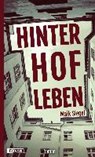 Hinterhofleben - SIEGEL,  Maik - 9783863270469