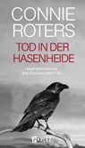Tod in der Hasenheide - Connie Roters - 9783863270667