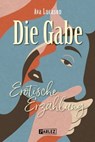 Die Gabe - Ava Lucason - 9783863270803