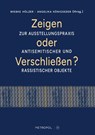Zeigen oder Verschließen? - Wiebke Hölzer ; Angelika Königseder - 9783863317737