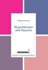 Hypnotherapie und Hypnose - Dirk Revenstorf - 9783863330088
