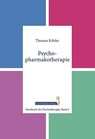 Psychopharmakotherapie - Thomas Köhler - 9783863332051