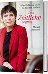 Das Zeitliche segnen - Margot Käßmann - 9783863340247