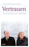 Vertrauen - Anne Schneider ; Nikolaus Schneider - 9783863347154