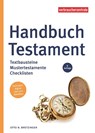 Handbuch Testament - Otto N. Bretzinger - 9783863364250