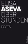 Über Stunden - Elisa Aseva - 9783863371876