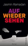 Auf Wiedersehen - Jasmin Ramadan - 9783863372101