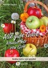 Alle gute Gabe kommt her von Gott -  - 9783863384173