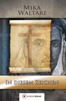 In diesem Zeichen - Mika Waltari - 9783863462550