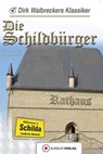 Die Schildbürger - Dirk Walbrecker - 9783863462895