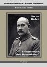 Prinz Max von Baden. Erinnerungen und Dokumente II - Max Von Baden - 9783863471248