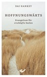Hoffnungswärts - Dai Hankey - 9783863539405