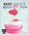 Basic Backen - Motivtorten - Emma Friedrichs ; Monique Ascanelli - 9783863559847