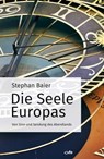 Die Seele Europas - Stephan Baier - 9783863572006