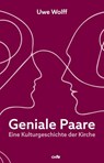 Geniale Paare - Uwe Wolff - 9783863573942