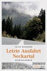 Letzte Ausfahrt Neckartal - Thilo Scheurer - 9783863583057