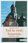Tod in zwei Tonarten - Roland Stark - 9783863583408