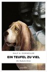 Ein Teufel zuviel - Ralf H Dorweiler - 9783863583477