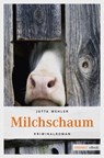Milchschaum - Jutta Mehler - 9783863583675