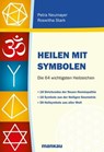 Heilen mit Symbolen - Petra Neumayer - 9783863740634