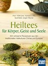 Heiltees für Körper, Geist und Seele - Li Wu ; Jürgen Klitzner - 9783863747466