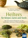 Heiltees für Körper, Geist und Seele - Li Wu ; Jürgen Klitzner - 9783863747480