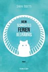 Mein schönstes Ferienbegräbnis - Sarah Bosetti - 9783863911300